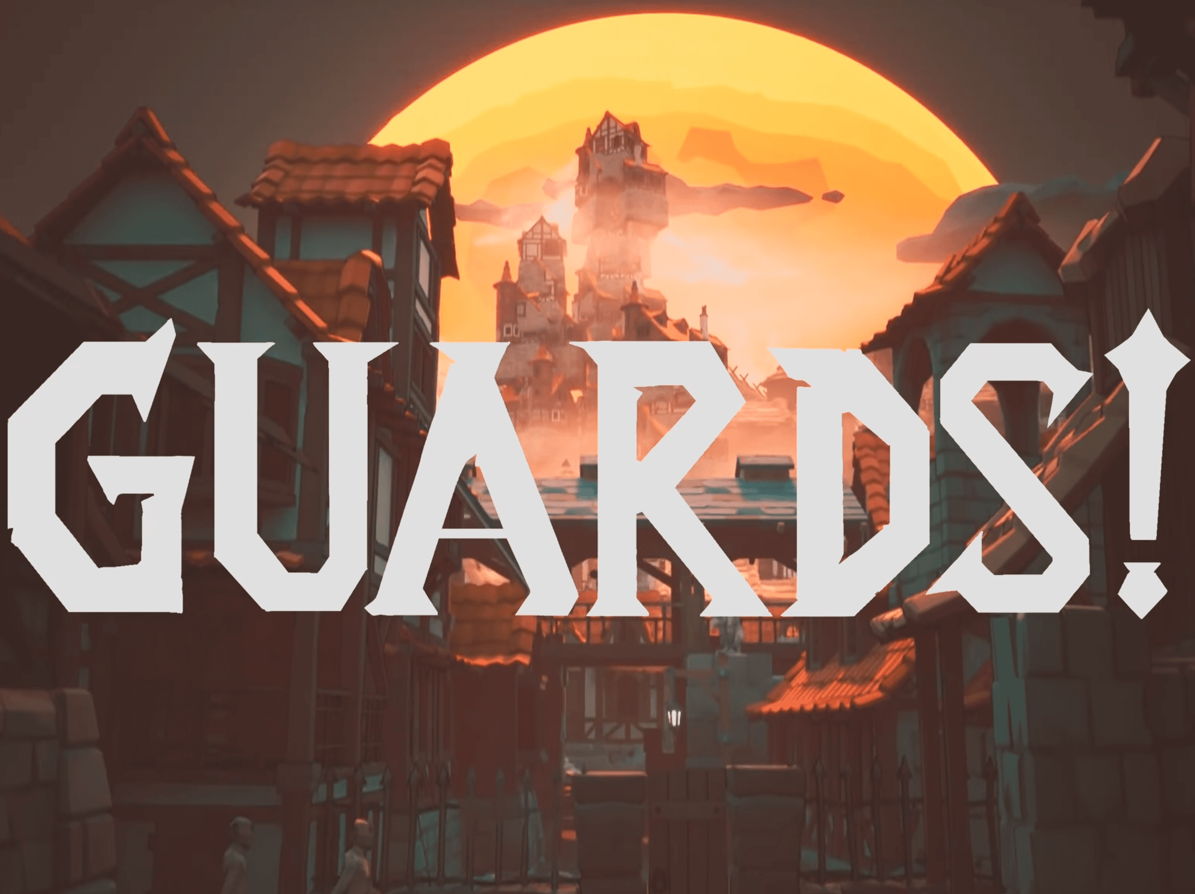 GUARDS!